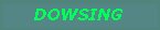 dowsing
